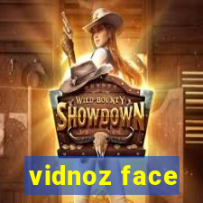 vidnoz face